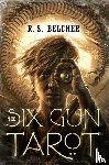Belcher, R. S. - The Six-Gun Tarot
