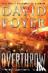 Poyer, David - Overthrow: The War with China and North Korea--Fall of an Empire