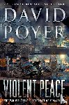 Poyer, David - Violent Peace
