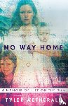 Wetherall, Tyler - No Way Home