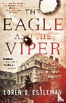 Estleman, Loren D. - Eagle and the Viper