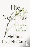Gates, Melinda French - The Next Day