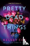 Cox, Kelsey - Pretty Dead Things