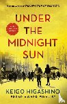 Higashino, Keigo - Under the Midnight Sun