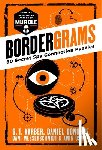 Karber, G. T. - Bordergrams: 80 Secret Spy Connection Puzzles from the Bestselling Author of Murdle