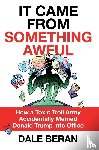 Beran, Dale - it came from something awful interior