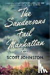 Johnston, Scott - The Sandersons Fail Manhattan