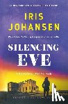 Johansen, Iris - Silencing Eve