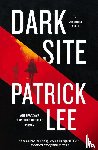 Lee, Patrick - Dark Site