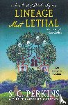 Perkins, S. C. - Lineage Most Lethal