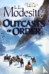 Modesitt, L. E. - Outcasts of Order