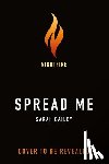 Gailey, Sarah - Spread Me