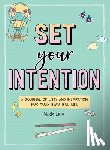 Lara, Nicole - Set Your Intention