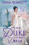 Bennett, Anna - Duke Is But a Dream