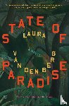van den Berg, Laura - State of Paradise