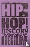 Questlove - Hip-Hop Is History