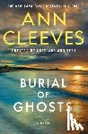 Cleeves, Ann - Burial of Ghosts