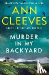 Cleeves, Ann - Murder in My Backyard: An Inspector Ramsay Novel