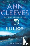 Cleeves, Ann - Killjoy: An Inspector Ramsay Novel