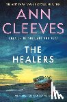 Cleeves, Ann - The Healers: An Inspector Ramsay Novel
