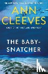 Cleeves, Ann - The Baby-Snatcher: An Inspector Ramsay Novel