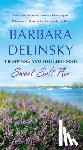 Delinsky, Barbara - Sweet Salt Air