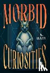 Hati, S. - Morbid Curiosities