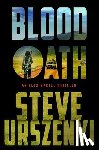 Urszenyi, Steve - Blood Oath: An Alex Martel Thriller