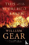 Gear, William - This Scorched Earth