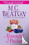 Beaton, M. C. - A Spoonful of Poison: An Agatha Raisin Mystery