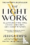 Zweig, Jessica - The Light Work