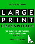 New York Times - New York Times Games Large-Print Crosswords Volume 3: 120 Easy to Hard Puzzles to Keep You Sharp