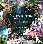 Shugleva, Gloria - Mythographic Color and Discover: Wolf Moon