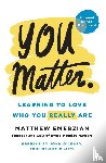 Emerzian, Matthew - You Matter.