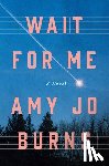 Burns, Amy Jo - Wait for Me