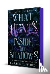 Woods, Harper L. - What Hunts Inside the Shadows: Of Flesh & Bone, Book Two