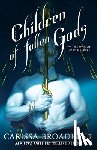 Broadbent, Carissa - Children of Fallen Gods