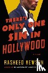 Newson, Rasheed - There's Only One Sin in Hollywood