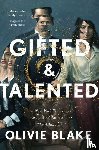 Blake, Olivie - Gifted & Talented