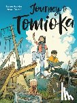 Galandon, Laurent - Journey to Tomioka