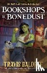 Baldree, Travis - Bookshops & Bonedust