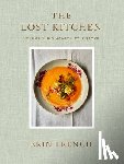 French, Erin - The Lost Kitchen Volume 2: Big Heart Little Stove