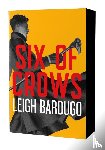 Bardugo, Leigh - Six of Crows: The Dregs Edition