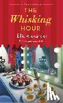 Alexander, Ellie - The Whisking Hour