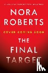 Roberts, Nora - Final Target