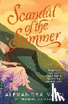 Vasti, Alexandra - Scandal of the Summer
