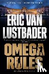 Lustbader, Eric Van - Omega Rules: An Evan Ryder Novel