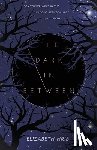Hrib, Elizabeth - The Dark In-Between