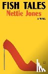 Jones, Nettie - Fish Tales