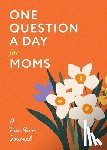 Chase, Aimee - One Question a Day for Moms (Modern)